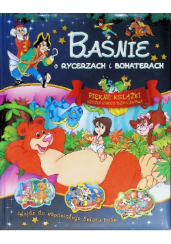 Baśnie o rycerzach i bohaterach