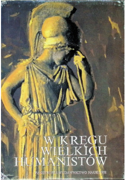 W kręgu wielkich humanistów