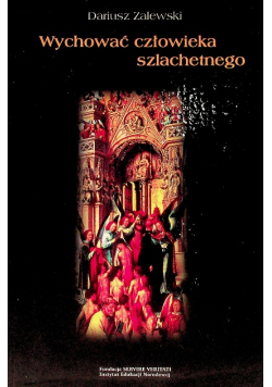 Wychować człowieka szlachetnego
