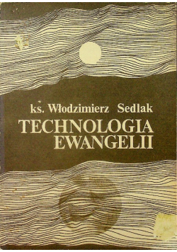 Technologia Ewangelii
