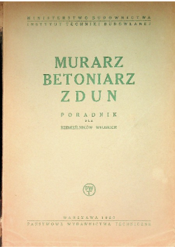 Murarz betoniarz  zdun  Poradnik dla rzemieślników wiejskich  1950 r.
