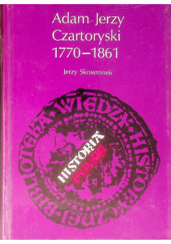 Adam Jerzy Czartoryski 1770 - 1861