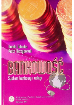 Bankowość System bankowy i usługi
