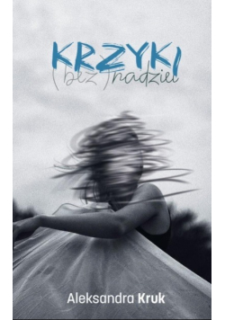 Krzyki ( bez ) nadziei