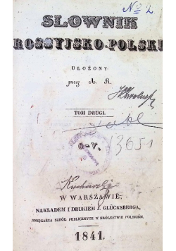 Słownik rossyjsko - polski Tom 2 1841 r.