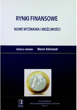 Rynki finansowe Nowe wyzwania i możliwości