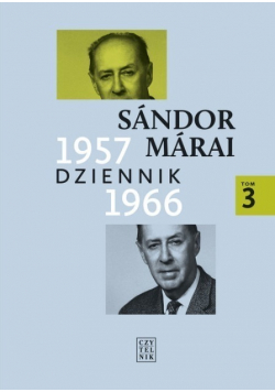 Marai Dziennik 1957-1966 Tom 3