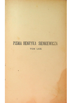 Pisma Henryka Sienkiewicza Tom LXX 14 1904 r.
