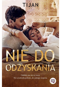 Rozdzieleni Tom 2 Nie do odzyskania