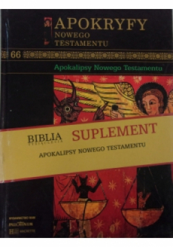 Apokryfy Nowego testamentu Tom 66 Apokalipsa Nowego Testamentu