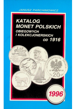 Katalog monet polskich obiegowych i kolekcjonerskich od 1916