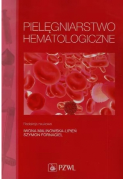 Pielęgniarstwo hematologiczne