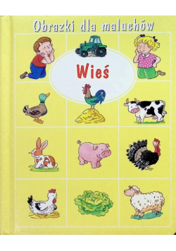Obrazki dla maluchów Wieś
