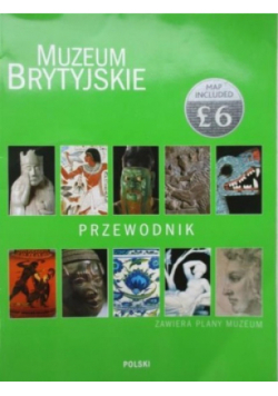 Muzeum Brytyjskie Przewodnik