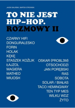 To nie jest hip - hop Rozmowy II