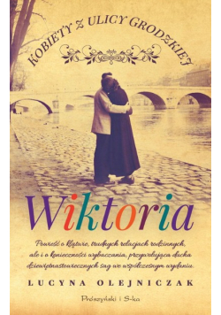 Kobiety z ulicy Grodzkiej Wiktoria