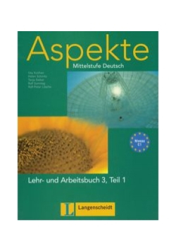 Aspekte 3 Lehr- und Arbeitsbuch Teil 1