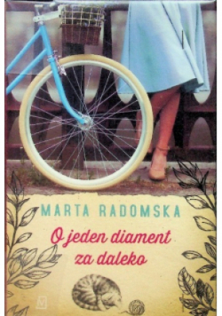 O jeden diament za daleko