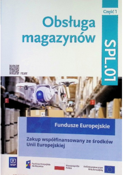 Obsługa magazynów Podręcznik do nauki zawodowe technik logistyk Magazynier-logistyk Część 1