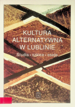 Kultura alternatywna w Lublinie