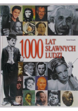 1000 lat sławnych ludzi