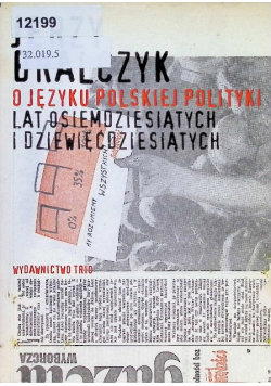 O języku Polskiej Polityki