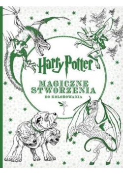 Harry Potter. Magiczne stworzenia do kolorowania