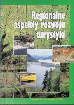 Regionalne aspekty rozwoju turystyki