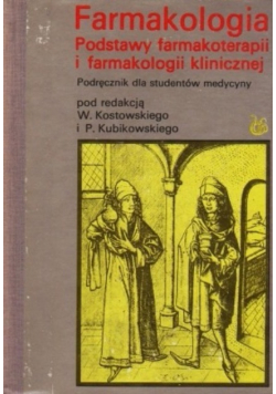 Farmakologia podstawy farmakoterapii i farmakologii klinicznej