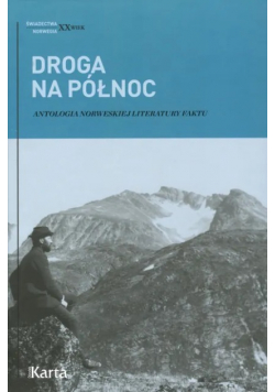 Droga na Północ