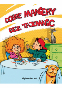 Dobre maniery bez tajemnic