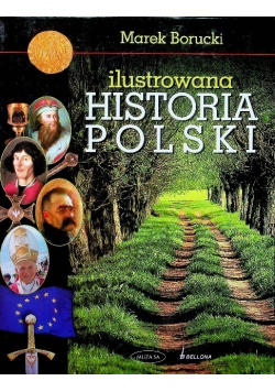 Ilustrowana historia Polski