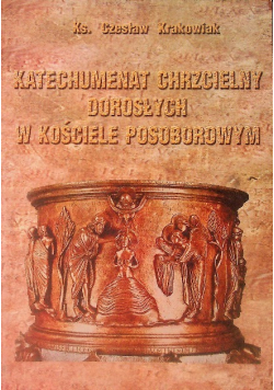 Katechumenat chrzcielny dorosłych w Kościele posoborowym