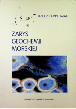 Zarys geochemii morskiej