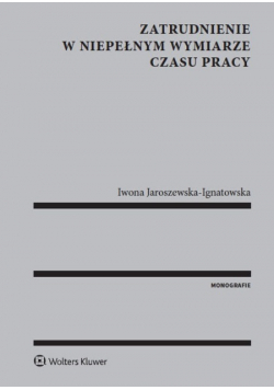 Zatrudnienie w niepełnym wymiarze czasu pracy