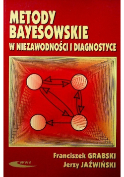 Metody Bayesowskie w niezawodności i diagnostyce