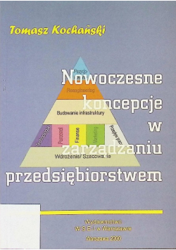 Nowoczesne koncepcje w zarządzaniu przedsiębiorstwem