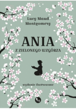 Ania z Zielonego Wzgórza