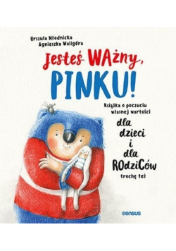 Jesteś ważny, Pinku!