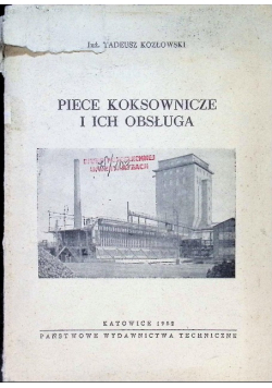 Piece Koksownicze i ich obsługa
