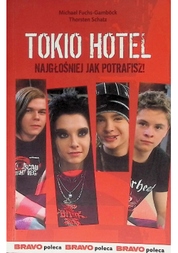 Tokio Hotel Najgłośniej jak potrafisz