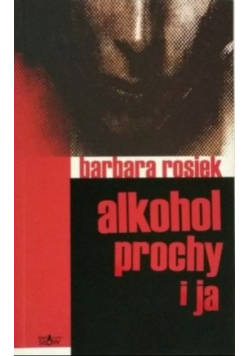 Alkohol prochy i ja