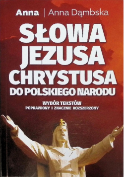 Słowa Jezusa Chrystusa do polskiego narodu