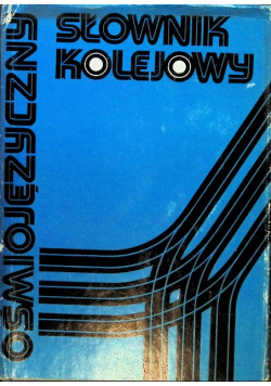 Ośmiojęzyczny słownik kolejowy