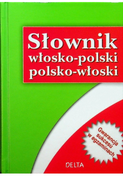 Słownik włosko - polski, polsko - włoski