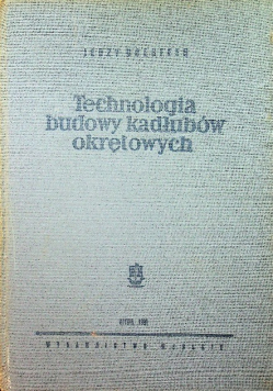 Technologia budowy kadłubów okrętowych
