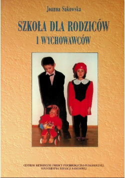 Szkoła dla rodziców i wychowawców