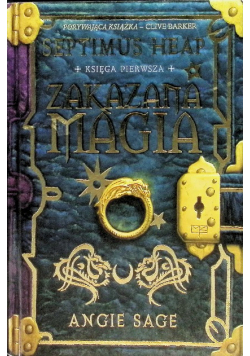 Septimus Heap Księga pierwsza Zakazana magia
