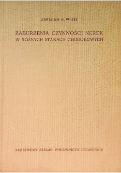 Zaburzenia czynności nerek w różnych stanach chorobowych