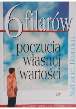 6 filarów poczucia własnej wartości